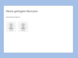 Vorschaubild Seite „Meine gefolgten Benutzer“